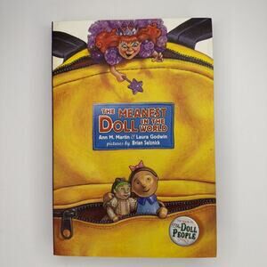 Meanest Doll in the World (Sequel to The Doll People) Ann Martin &Laura Godwin